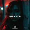 Cover DJ JEDY - Only You DJ JEDY - Only You