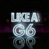 Cover DJ Goja - Like A G6 DJ Goja - Like A G6