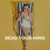 Cover MD Dj & Oliver D - Read Your Mind MD Dj & Oliver D - Read Your Mind