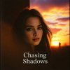 Cover Emmy Lark - Chasing Shadows Emmy Lark - Chasing Shadows