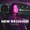Cover Dj Dark - New Religion Dj Dark - New Religion