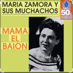 Cover Maria Zamora - Mamá El Baion