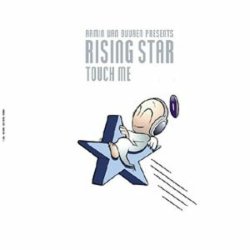 Cover Rising Star - Touch Me (Open Your Arms - Vocal Mix)