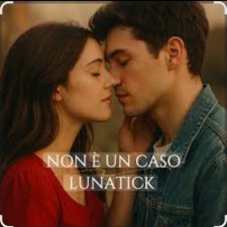 Cover Lunatick Project - Non è un caso