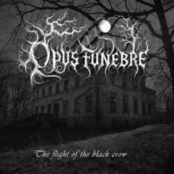 Cover Opus Funebre - The Flight Of The Black Crow