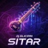 Cover Dj Glicirin - Sitar Dj Glicirin - Sitar
