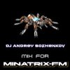 Cover Dj Andrey Bozhenkov - Mix For Minatrix-FM (Vol.06) Dj Andrey Bozhenkov - Mix For Minatrix-FM (Vol.06)