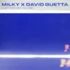 Cover Milky & David Guetta - Just The Way You Are Milky & David Guetta - Just The Way You Are
