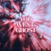 Cover Klaas - You Went Ghost Klaas - You Went Ghost