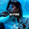 Cover DJ JEDY - In Fire DJ JEDY - In Fire