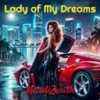 Cover MelodiZenith - Lady of My Dreams MelodiZenith - Lady of My Dreams