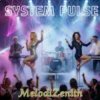 Cover MelodiZenith - SYSTEM PULSE MelodiZenith - SYSTEM PULSE