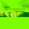 Cover Ultrabeat - Pretty Green Eyes (Darelloud Remix) Ultrabeat - Pretty Green Eyes (Darelloud Remix)