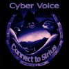 Cover Cyber Voice - Connect to Sirius (Mix) Cyber Voice - Connect to Sirius (Mix)
