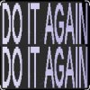 Cover Betical - Do It Again Betical - Do It Again