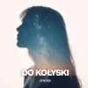 Cover SYNTRIX - Do Kołyski SYNTRIX - Do Kołyski