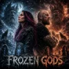 Cover Ragal Ironbull - FROZEN GODS Ragal Ironbull - FROZEN GODS