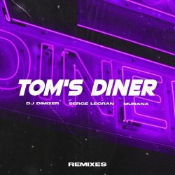 Cover DJ DimixeR, Serge Legran, MURANA - Tom's Diner