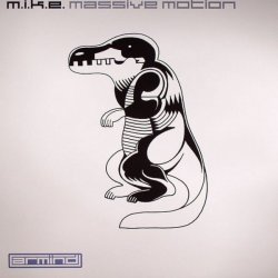 Cover M.I.K.E - Massive Motion