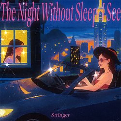 Cover Xian Zi - The Night Without Sleep I See