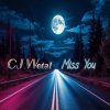 Cover CJ Wetal - Miss You CJ Wetal - Miss You