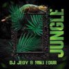 Cover DJ JEDY & Niki Four - Jungle DJ JEDY & Niki Four - Jungle