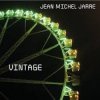 Cover Jean Michel Jarre - Vintage (ATB Remix) Jean Michel Jarre - Vintage (ATB Remix)