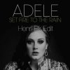 Adele - Set Fire to the Rain