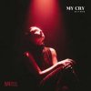 Cover RAYMIR - My Cry RAYMIR - My Cry