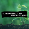 Cover Klangkarussell - Ride (DJ Nowitzki Remix) Klangkarussell - Ride (DJ Nowitzki Remix)