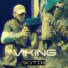 Cover Skytixx - Viking (Original Mix) Skytixx - Viking (Original Mix)