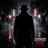 Cover ViTaLiKuS - Gringo Noir ViTaLiKuS - Gringo Noir