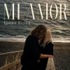 Cover Ірина Білик - Mi Amor Ірина Білик - Mi Amor