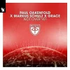 Cover Paul Oakenfold & Markus Schulz & Grace - Not Over Yet Paul Oakenfold & Markus Schulz & Grace - Not Over Yet