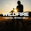 Cover Gentleman & Michael Patrick Kelly - Wildfire Gentleman & Michael Patrick Kelly - Wildfire
