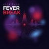 Cover ViTaLiKuS - Fever Break ViTaLiKuS - Fever Break