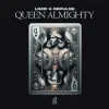 Cover LIMIC & Repulse - Queen Almighty LIMIC & Repulse - Queen Almighty