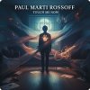 Cover Paul Marti Rossoff - Touch Me Now Paul Marti Rossoff - Touch Me Now