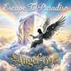 Angel-69 - Escape To Paradise