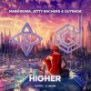 Cover Mark Roma, Jetty Rachers & OUTRAGE - Higher Mark Roma, Jetty Rachers & OUTRAGE - Higher