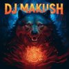 Dj Makush - Билет в один конец