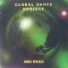 Cover Global Dance Project - Abo Road (Slowly Mix) Global Dance Project - Abo Road (Slowly Mix)