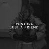 Cover V E N T U R A - ДРУГ ДЛЯ ТОЙ V E N T U R A - ДРУГ ДЛЯ ТОЙ