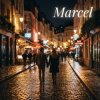 Marcel - I see your face