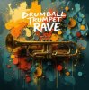 Cover Drumball - Trumpet Rave Drumball - Trumpet Rave