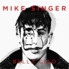 Cover Mike Singer - Bella Ciao Mike Singer - Bella Ciao