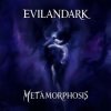 Cover EvilanDark - Metamorphosis EvilanDark - Metamorphosis