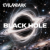 Cover EvilanDark - Black Hole EvilanDark - Black Hole