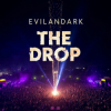 Cover EvilanDark - The Drop EvilanDark - The Drop