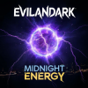 Cover EvilanDark - Midnight Energy EvilanDark - Midnight Energy